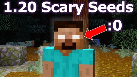 scariest minecraft seeds